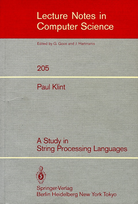A Study in String Processing Languages Paul Klint