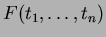 $F(t_1, \ldots,
t_n)$